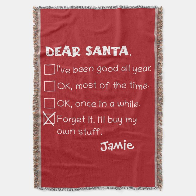 Funny Dear Santa I've Been Good Holiday Checklist Throw Blanket (Front Vertical)