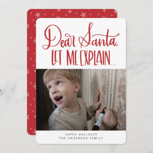 Funny Dear Santa Let Me Explain Holiday Card