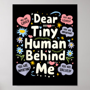 Funny Dear Tiny Human Behind Me  Poster
