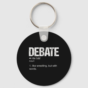 Funny Debate Team Discussion Discourse War Of Word Key Ring