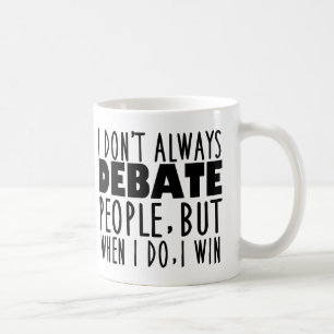 Funny Debate Team Winner Coffee Mug
