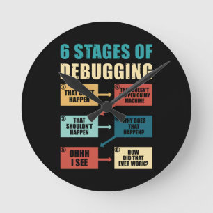 Funny Debugging Programmer Gift Coding Lover Round Clock