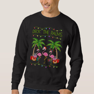 Funny Deck the Palms Merry Flamingo Christmas In J Sweatshirt