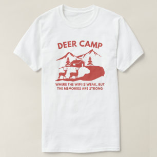 Funny Deer Camp Deer Hunting T-Shirt