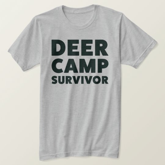 Funny Deer Camp Survivor Deer Hunting 