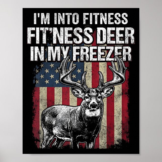 Funny Deer Hunting Art For Men Women Wildlife Hunt Poster (Front)