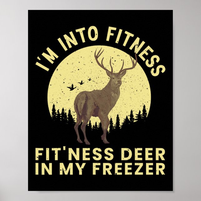 Funny Deer Hunting Art For Men Women Wildlife Hunt Poster (Front)