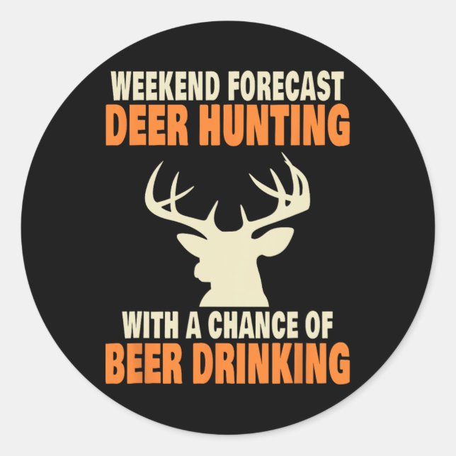 Funny Deer Hunting  Classic Round Sticker (Front)