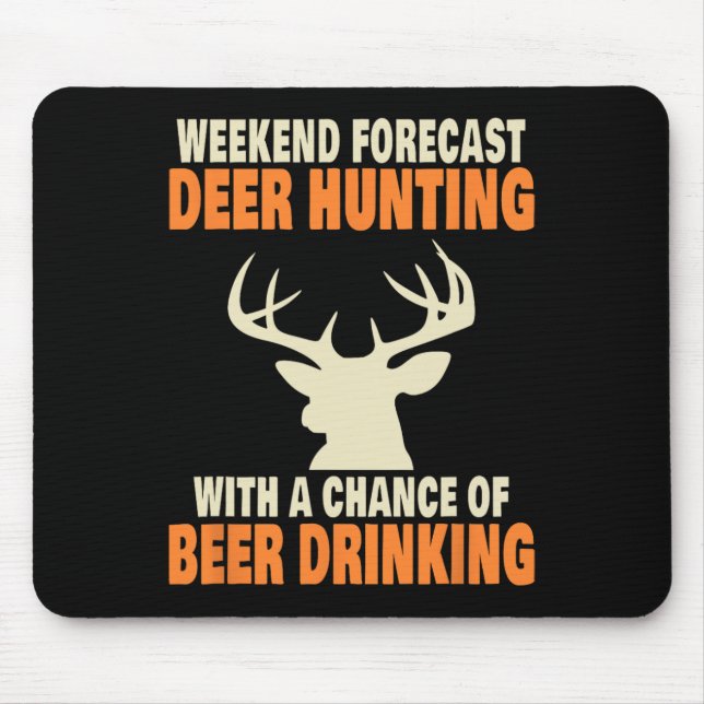 Funny Deer Hunting  Mouse Pad (Front)