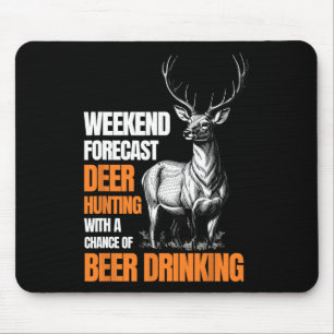 Funny Deer Hunting Season Hunter Drinking Beer For Mouse Pad