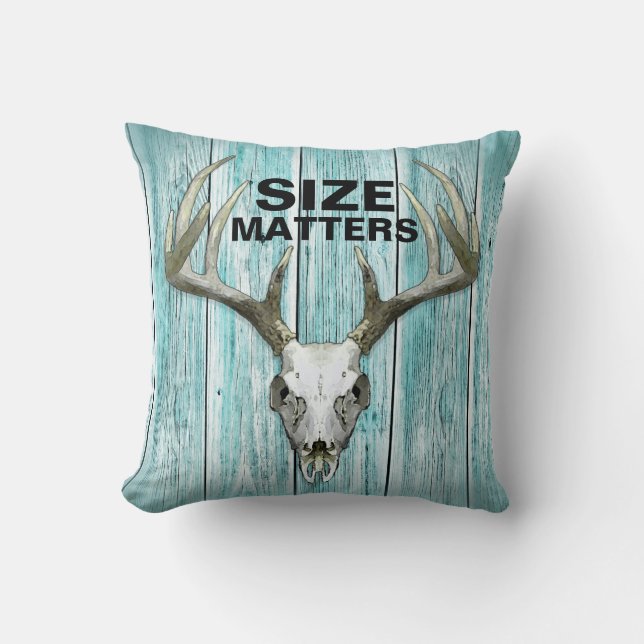Funny Deer Hunting Size Matters Throw Pillow (Front)