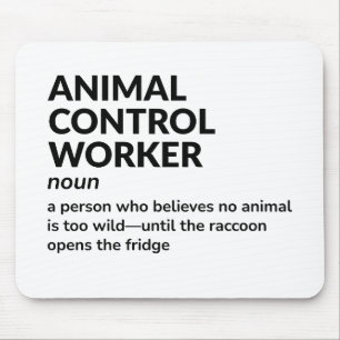 Funny Definition – Animal Control Officer Mouse Pad