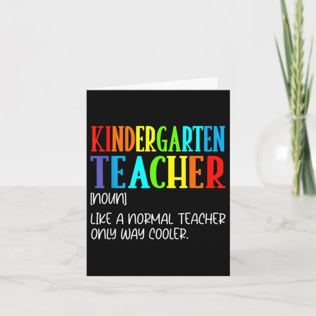 Funny Definition For Kindergarten Teacher Back To  Card (Front)