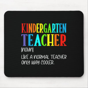 Funny Definition For Kindergarten Teacher Back To Mouse Pad