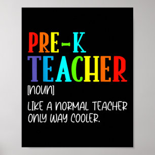 Funny Definition For Pre-k Teacher Back To School Poster