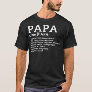 Funny Definition Papa  T-Shirt