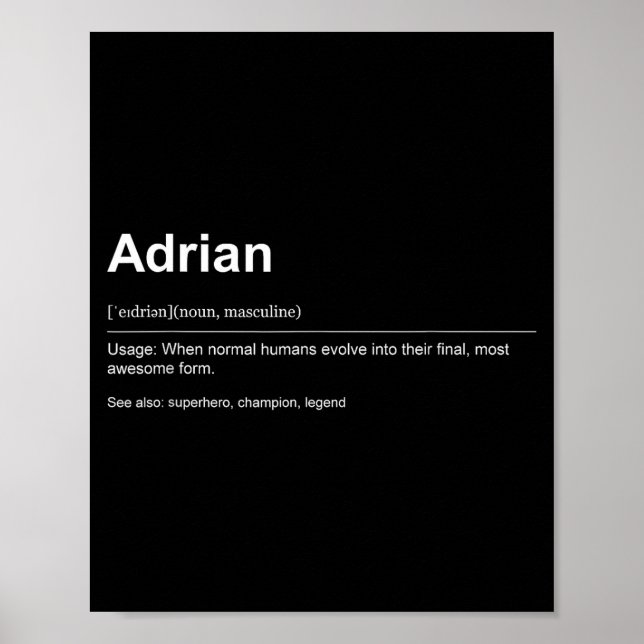 Funny Definition Quote For The Name Adrian _  Poster (Front)