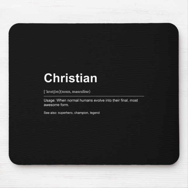 Funny Definition Quote For The Name Christian _  Mouse Pad (Front)