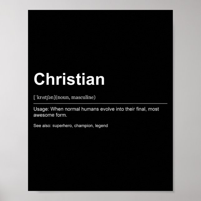 Funny Definition Quote For The Name Christian _  Poster (Front)