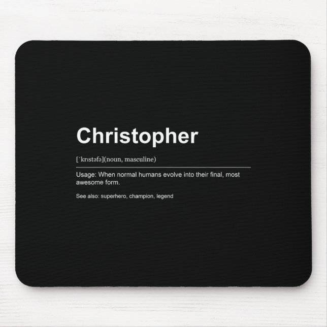 Funny Definition Quote For The Name Christopher _  Mouse Pad (Front)