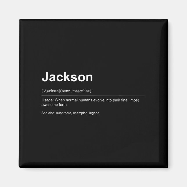 Funny Definition Quote For The Name Jackson _  Magnet (Front)