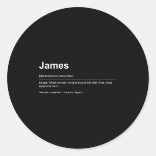 Funny Definition Quote For The Name James _ Classic Round Sticker