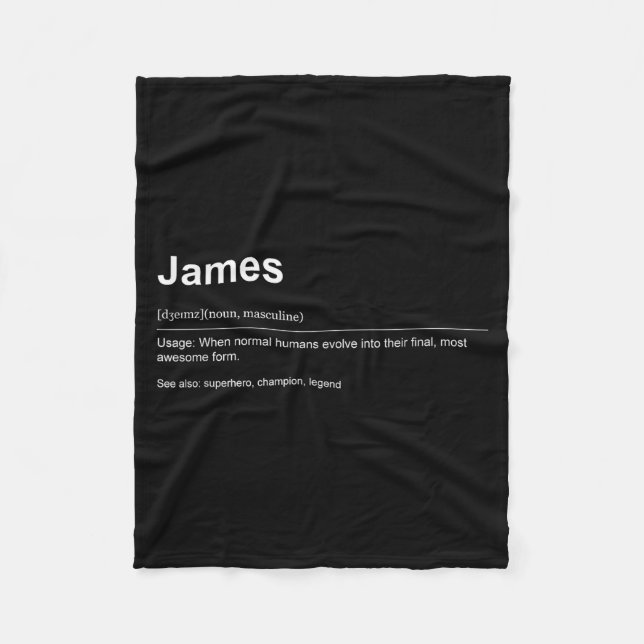 Funny Definition Quote For The Name James _  Fleece Blanket (Front)