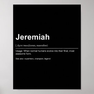 Funny Definition Quote For The Name Jeremiah _ Poster