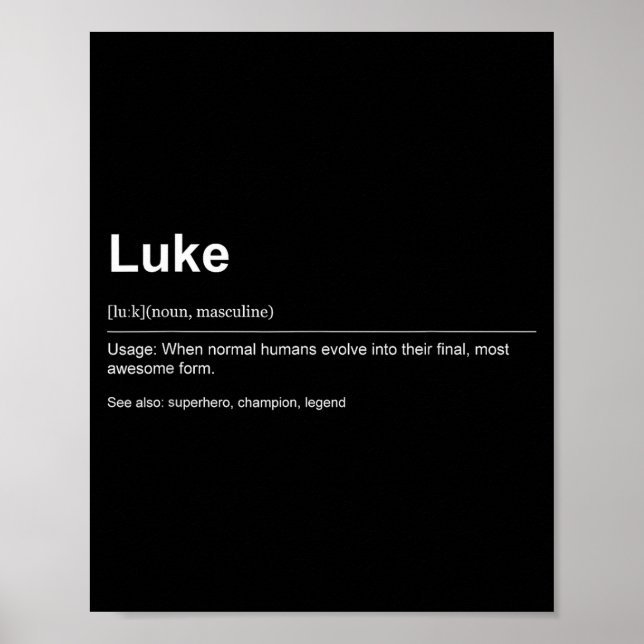 Funny Definition Quote For The Name Luke _  Poster (Front)