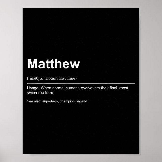 Funny Definition Quote For The Name Matthew _  Poster (Front)