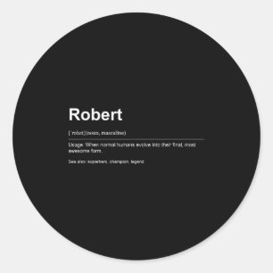 Funny Definition Quote For The Name Robert _ Classic Round Sticker