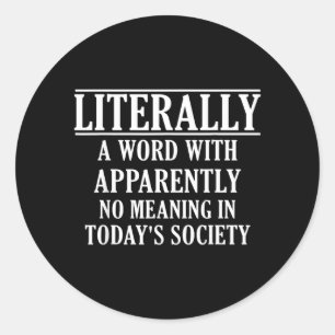 Funny Definition Sarcastic Sayings Teacher Humour Classic Round Sticker