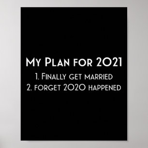 Funny Delayed Wedding Gift For Bride_groom, 2020 W Poster