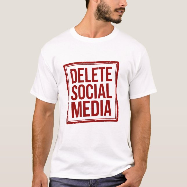 Funny Delete Social Media Anti Internet Minimalist T-Shirt (Front)