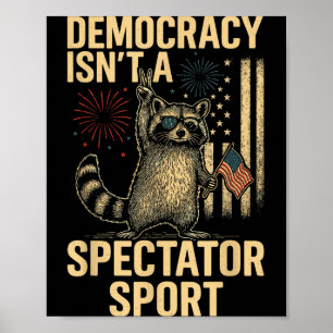 Funny Democracy Isn't A Spectator Srt  Poster