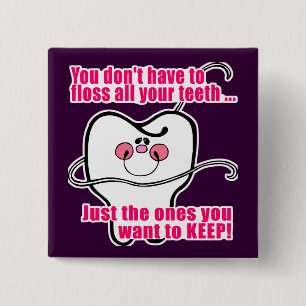 Funny Dental Hygienist 15 Cm Square Badge