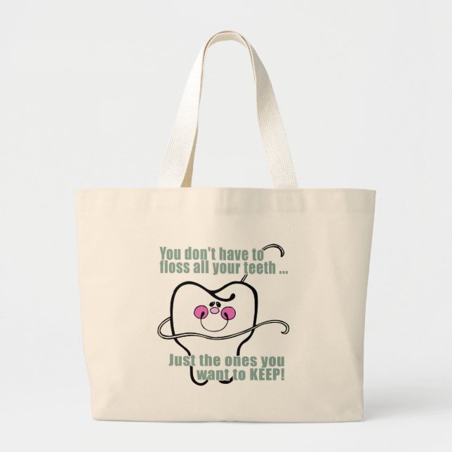 Funny Dental Hygienist Large Tote Bag (Front)