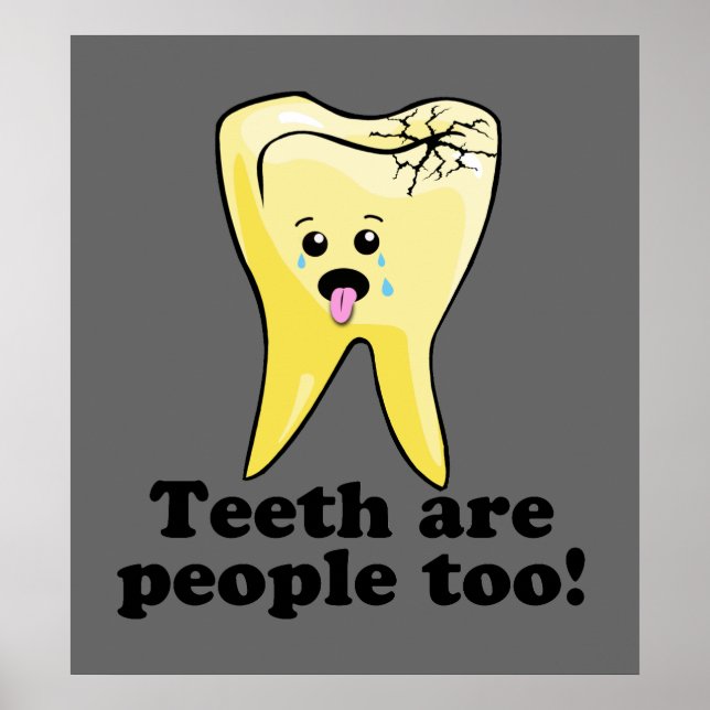 Funny Dental Office Artwork Poster (Front)