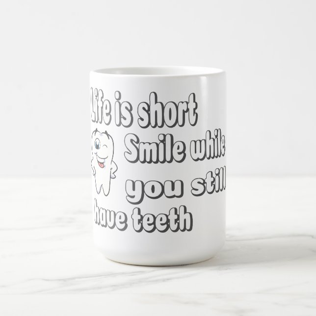 Funny Dental Quote Coffee Mug (Center)