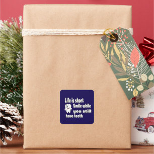 Funny Dental Quote Square Sticker