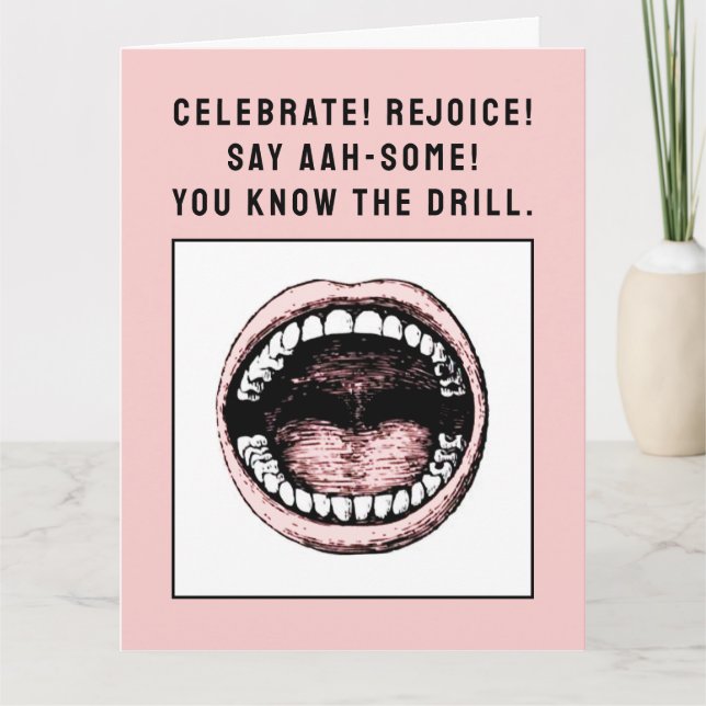 Funny Dental School Graduation Card (Front)