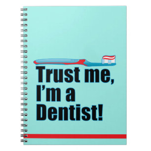 Funny Dentist Joke Blue Notebook