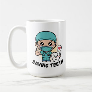 FUNNY DENTIST :SAVING TEETH MUG
