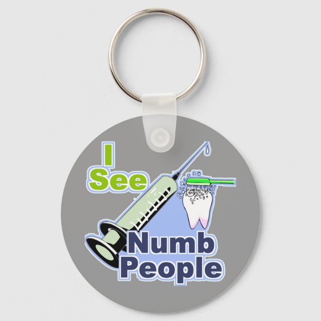 Funny Dentists and Hygienists Key Ring (Front)