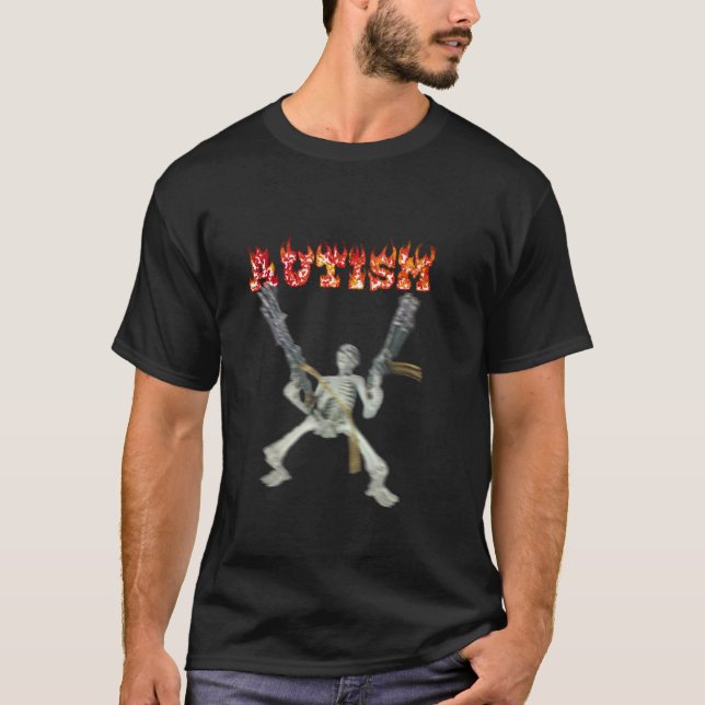 Funny Design Autism Skeleton Meme For Men Women T  T-Shirt (Front)