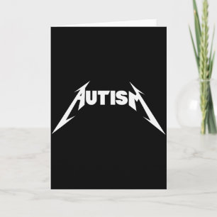 Funny Design Autism Skeleton Meme Metal Rock For M Card
