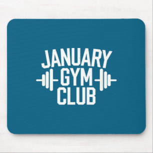 Funny Design January Gym Club Fitness Workout Mouse Pad