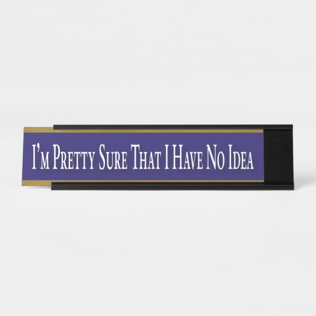 Funny Desk Sign No Idea Modern Blue Gold Office (Front)