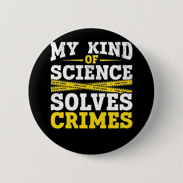Funny Detective Forensic Science Crime Solver 6 Cm Round Badge (Front)