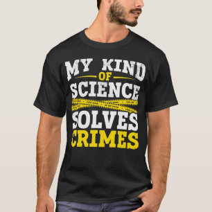 Funny Detective Forensic Science Crime Solver T-Shirt